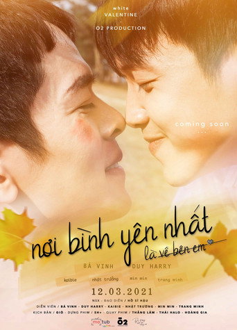 Cartel de Nơi Bình Yên Nhất Là Về Bên Em