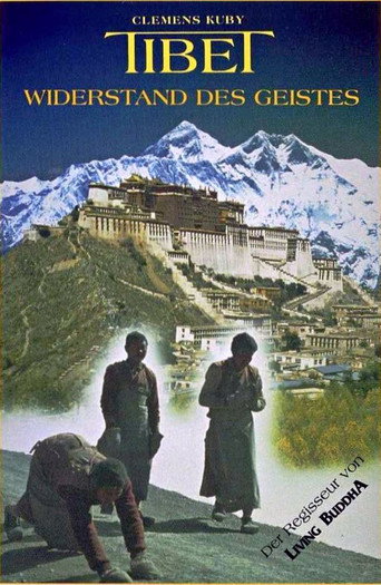 Cartel de Tibet - Widerstand des Geistes