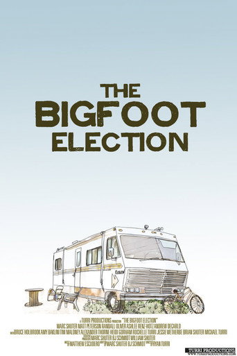 Cartel de The Bigfoot Election