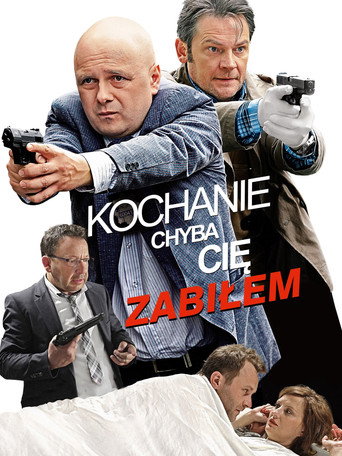 Cartel de Kochanie, chyba cię zabiłem