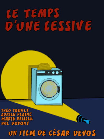 Cartel de Le temps d'une lessive
