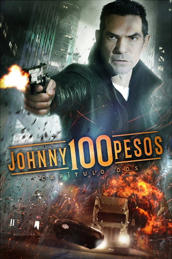 Cartel de Johnny 100 Pesos: Capítulo dos