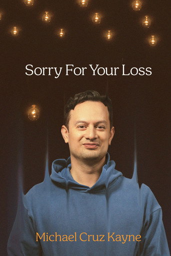 Cartel de Michael Cruz Kayne: Sorry For Your Loss
