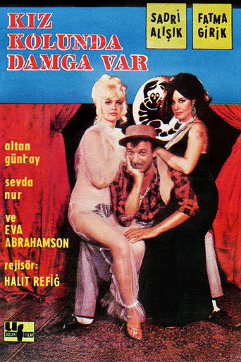 Cartel de Kız Kolunda Damga Var