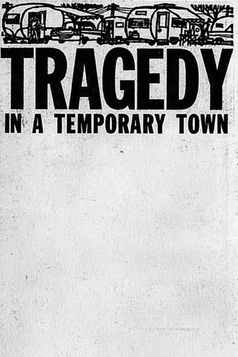 Cartel de Tragedy in a Temporary Town