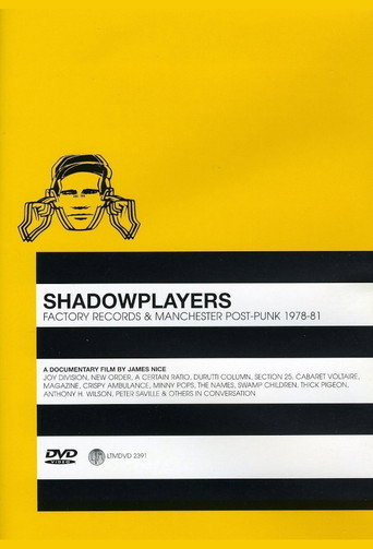 Cartel de Shadowplayers: Factory Records and Manchester Post-Punk 1978-81