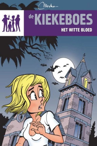 Cartel de Kiekeboe: Het witte bloed