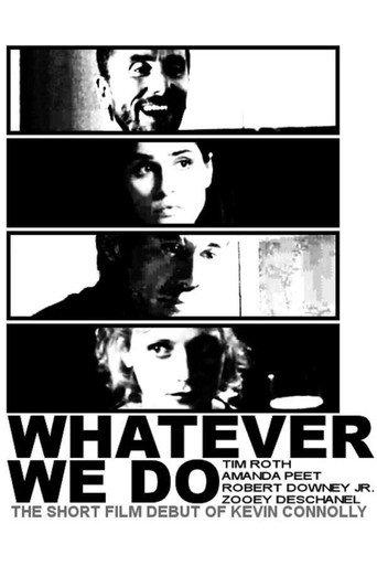 Cartel de Whatever We Do