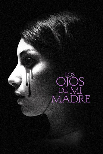 Cartel de The Eyes of My Mother