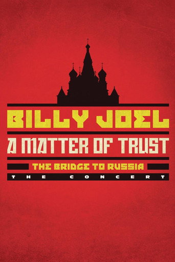 Cartel de Billy Joel: A Matter of Trust - The Bridge to Russia