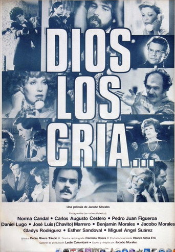 Cartel de Dios los cría...