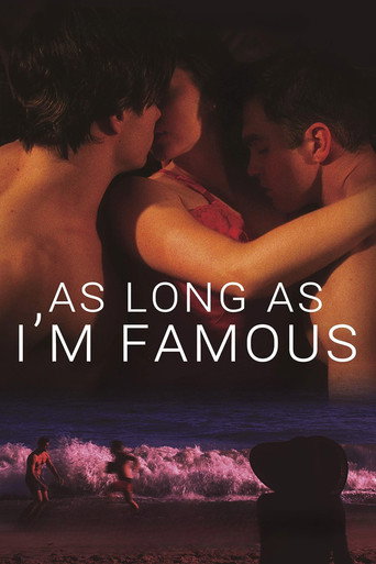 Cartel de As Long As I'm Famous