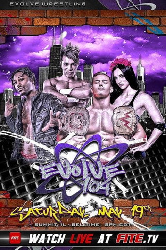 Cartel de EVOLVE 104
