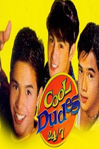 Cartel de Cool Dudes 24/7