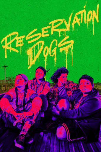 Cartel de Reservation Dogs