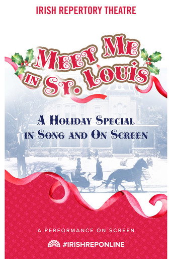 Cartel de Meet Me In St. Louis: A Holiday Special in Song and On Screen
