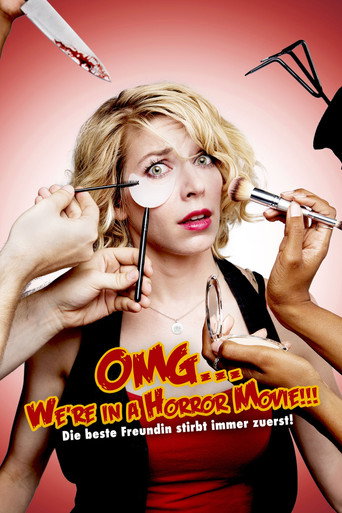 Cartel de OMG... We're in a Horror Movie