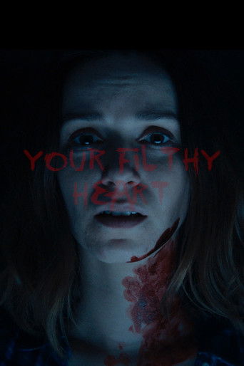 Cartel de Your Filthy Heart