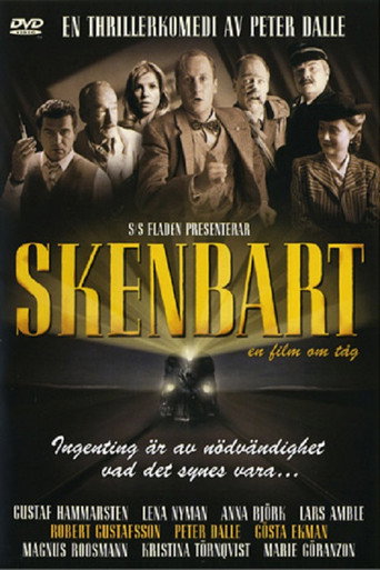 Cartel de Skenbart: en film om tåg