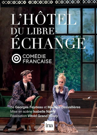 Cartel de L'Hôtel du libre-échange
