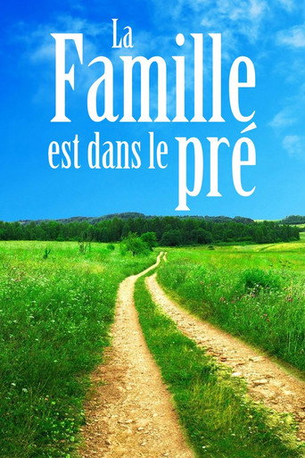 Cartel de La famille est dans le pré