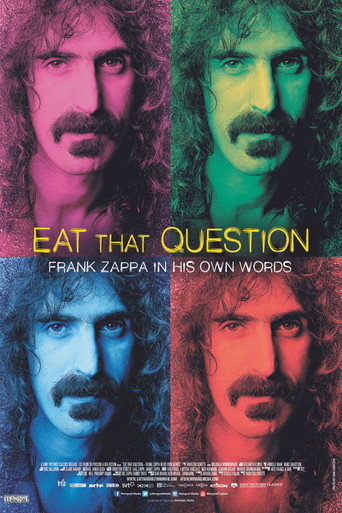 Cartel de Eat That Question: Frank Zappa in His Own Words