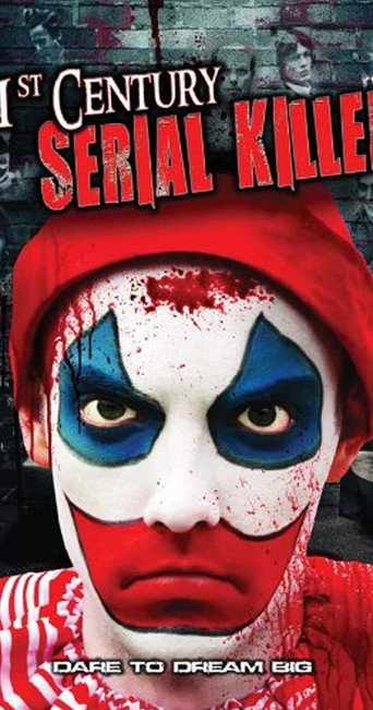 Cartel de 21st Century Serial Killer