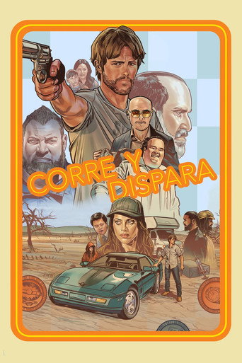 Cartel de Corre y dispara