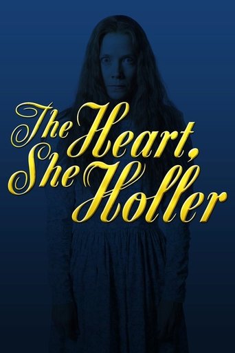 Cartel de The Heart, She Holler