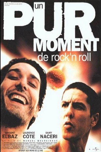 Cartel de Un pur moment de rock'n roll