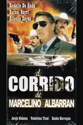 Cartel de El corrido de Marcelino Albarrán