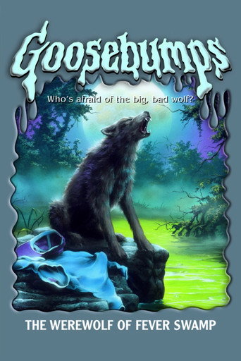 Cartel de Goosebumps: The Werewolf of Fever Swamp
