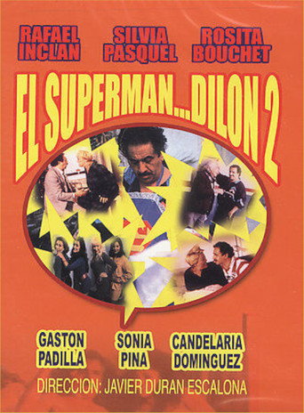 Cartel de El superman... Dilon dos