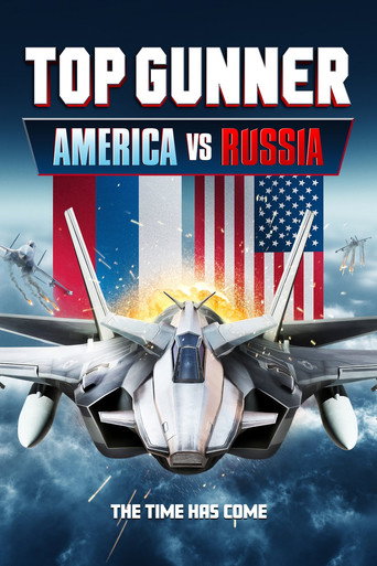 Cartel de Top Gunner: America vs. Russia