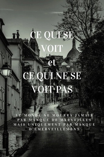 Cartel de Ce qui se voit et ce qui ne se voit pas