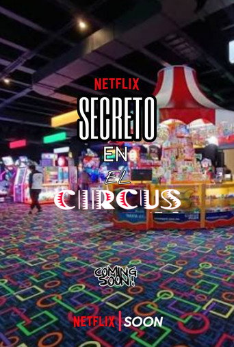 Cartel de Secreto En El Circus