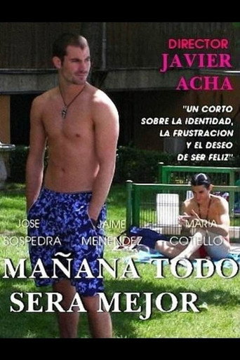 Cartel de Mañana todo será mejor
