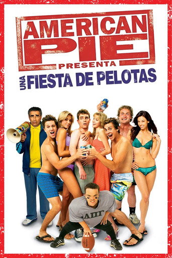 Cartel de American Pie presenta: Una fiesta de pelotas