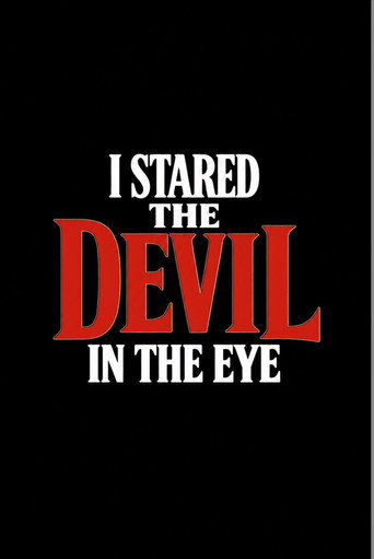 Cartel de I Stared The Devil In The Eye