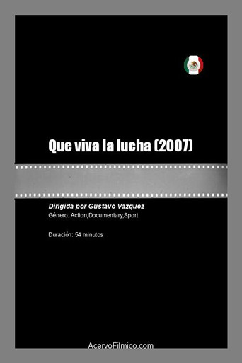 Cartel de Que viva la lucha