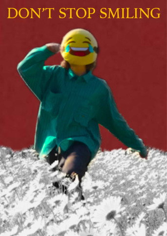 Cartel de Don't Stop Smiling