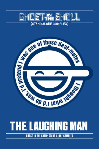 Cartel de Ghost in the Shell: Stand Alone Complex - The Laughing Man