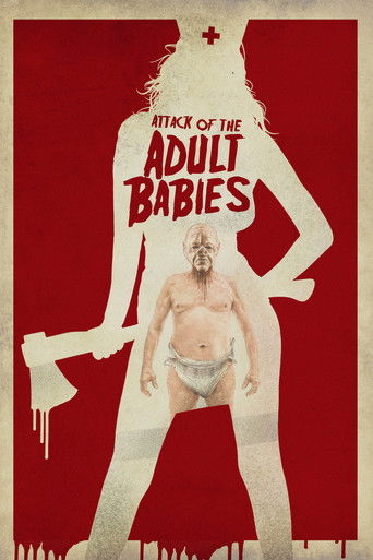 Cartel de Attack of the Adult Babies