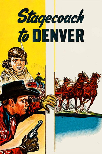 Cartel de Stagecoach to Denver