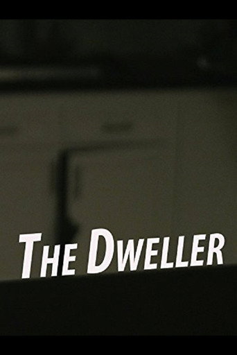 Cartel de The Dweller
