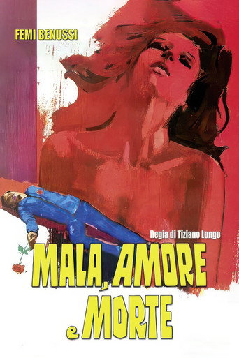 Cartel de Mala, amore e morte