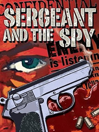 Cartel de The Sergeant and the Spy