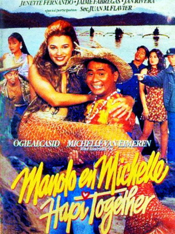 Cartel de Manolo En Michelle: Hapi Together