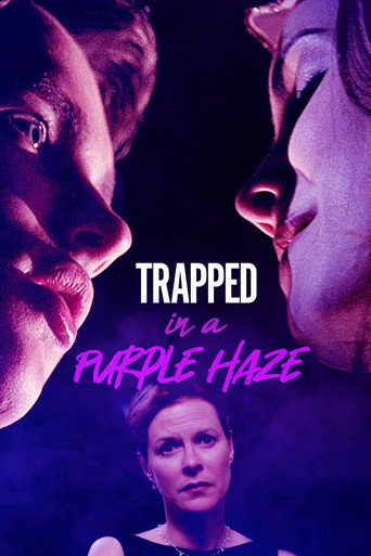 Cartel de Trapped in a Purple Haze
