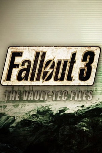 Cartel de The Making of Fallout 3: The Vault-Tec Files